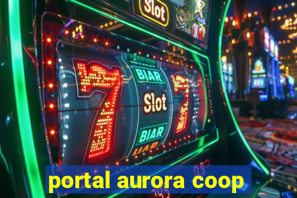 portal aurora coop